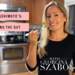 Healing Hashimoto's: Addressing The Gut